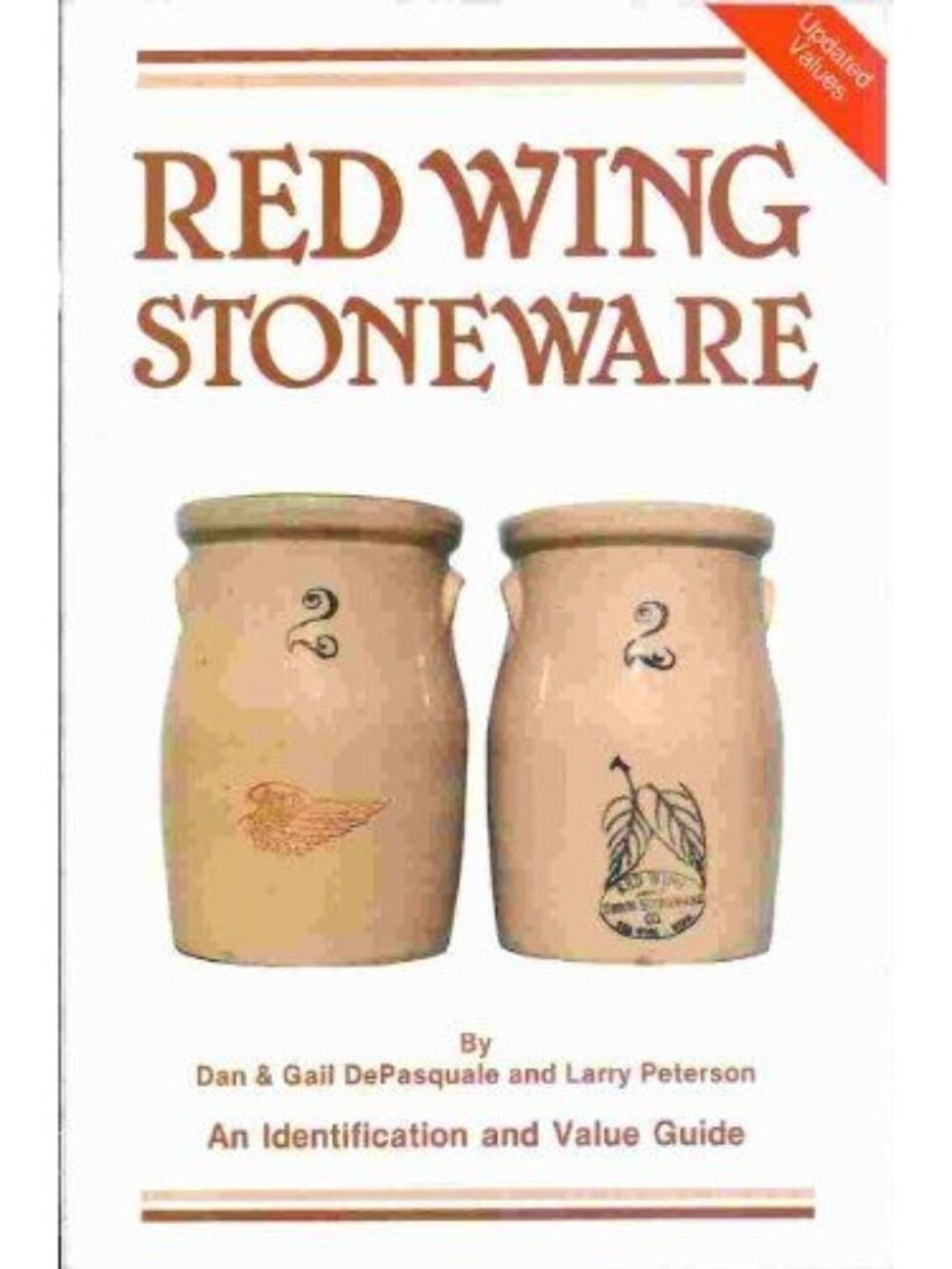 Red Wing Stoneware An Identification and Value Guide Softcover Reference Book